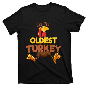 Oldest Turkey Matching Family Group Thanksgiving Gifts  T-Shirt