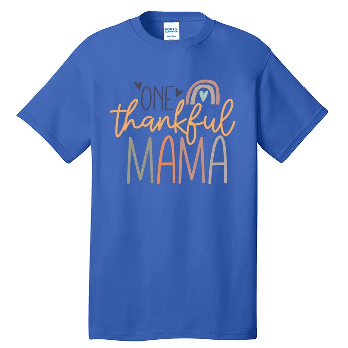 One Thankful Mama Vintage Rainbow Mama Life Thanksgiving Gift Tall T-Shirt