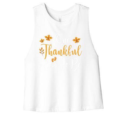 One Thankful Mom To Be Pregnancy Announcet Thanksgiving Gift Women's Racerback Cropped Tank