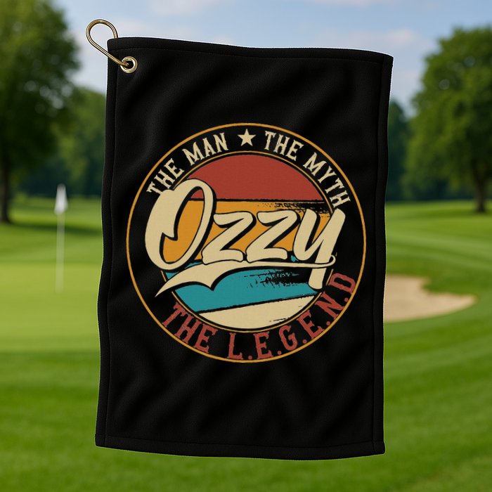 Ozzy The Man The Myth The Legend Golf Towel