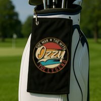 Ozzy The Man The Myth The Legend Golf Towel