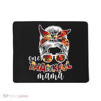 One Thankful Mama Fall Hair Bun Mousepad