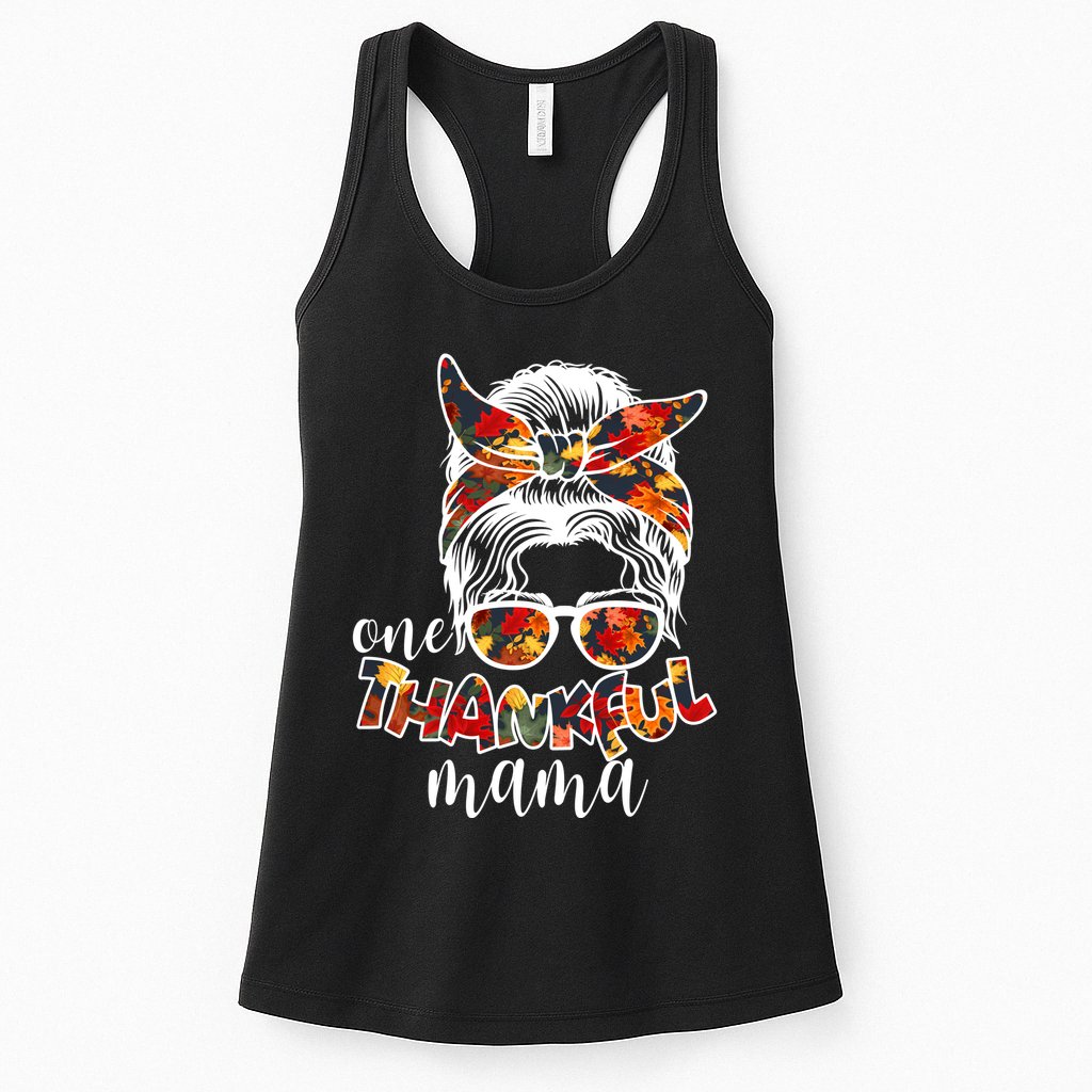 One Thankful Mama Fall Hair Bun Womens Tank Top