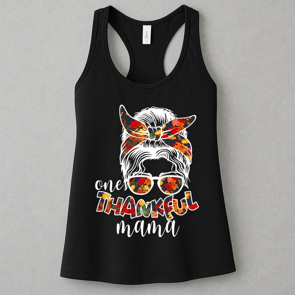 One Thankful Mama Fall Hair Bun Womens Tank Top