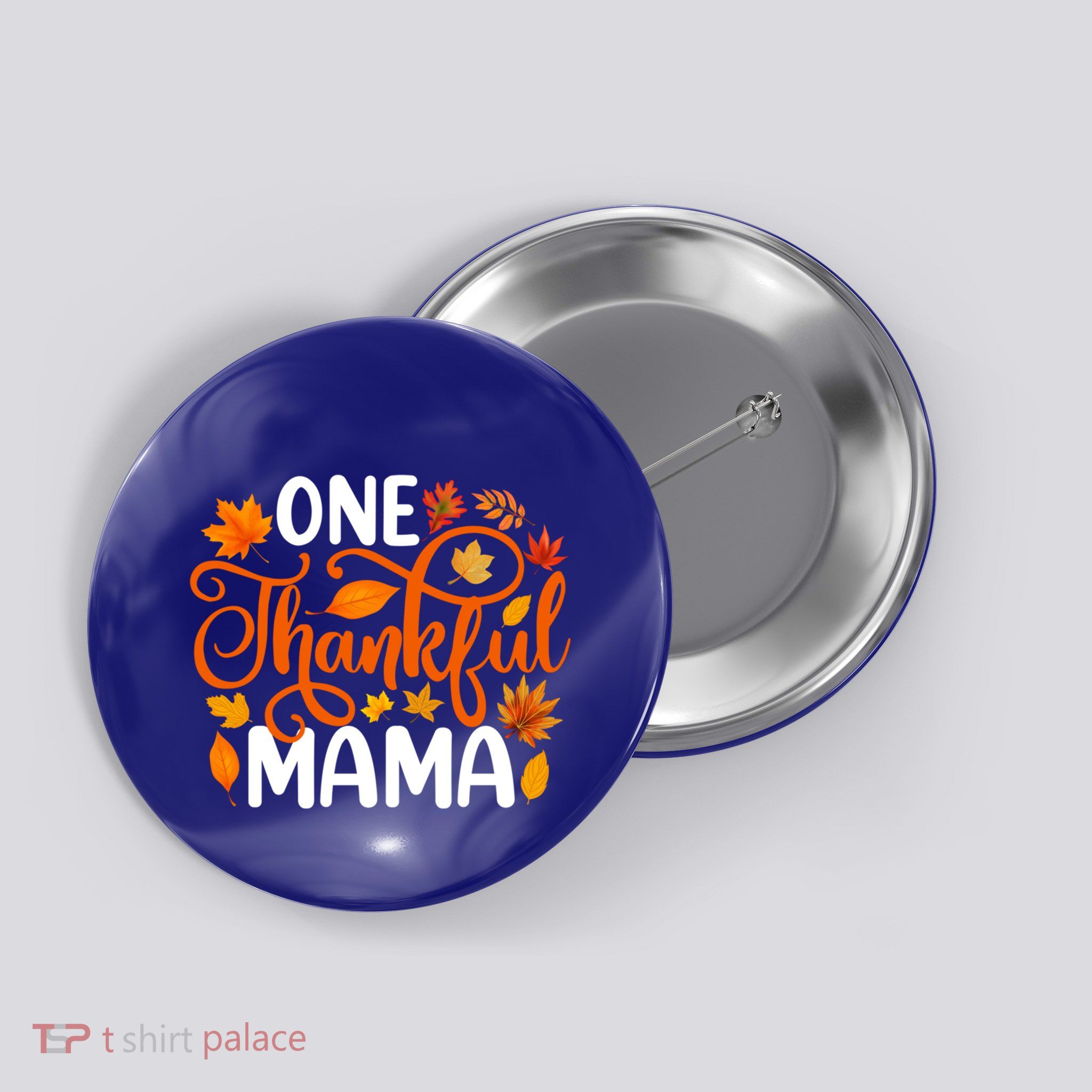 One Thankful Mama Funny Fall Autumn Thanksgiving Cool Gift Button
