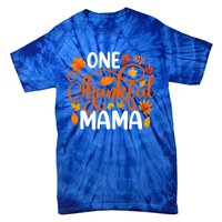 One Thankful Mama Funny Fall Autumn Thanksgiving Cool Gift Tie-Dye T-Shirt