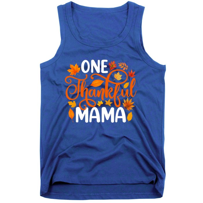 One Thankful Mama Funny Fall Autumn Thanksgiving Cool Gift Tank Top