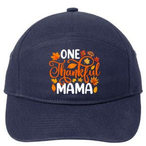 One Thankful Mama Funny Fall Autumn Thanksgiving Cool Gift 7-Panel Snapback Hat