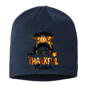 One Thankful Mama Funny Messy Bun Fall Autumn Thanksgiving Sustainable Beanie