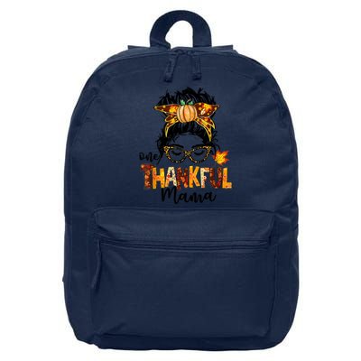 One Thankful Mama Funny Messy Bun Fall Autumn Thanksgiving 16 in Basic Backpack