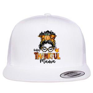 One Thankful Mama Funny Messy Bun Fall Autumn Thanksgiving Flat Bill Trucker Hat