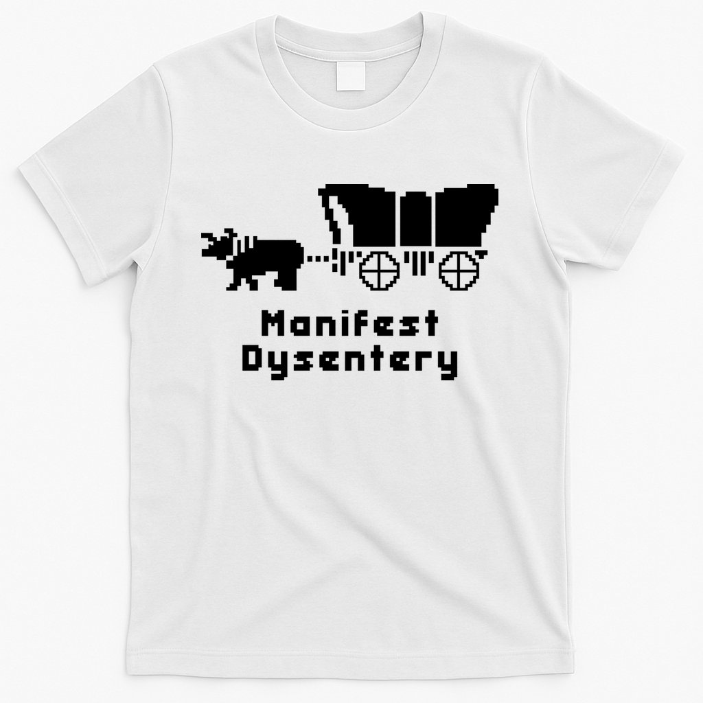 Oregon Trail Manifest Dysentery T-Shirt