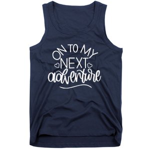 On To My Next Funny Adventure Summer Funny Tank Top