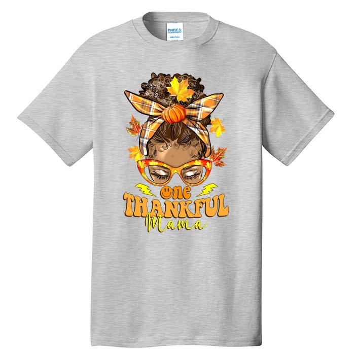 One Thankful Mama Leopard Messy Bun Autumn Thanksgiving Day Tall T-Shirt