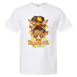 One Thankful Mama Leopard Messy Bun Autumn Thanksgiving Day Garment-Dyed Heavyweight T-Shirt