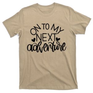 On To My Next Funny Adventure Summer Funny T-Shirt