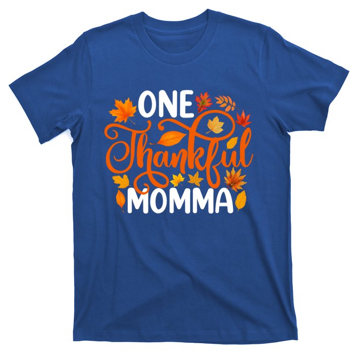 One Thankful Momma Funny Fall Autumn Thanksgiving Great Gift T-Shirt