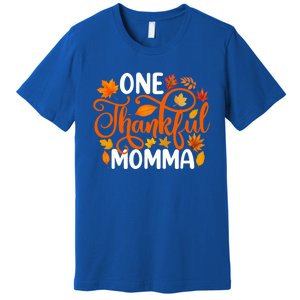 One Thankful Momma Funny Fall Autumn Thanksgiving Great Gift Premium T-Shirt