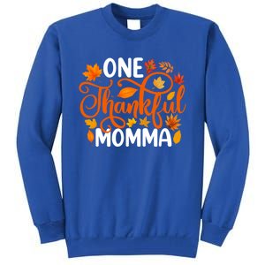 One Thankful Momma Funny Fall Autumn Thanksgiving Great Gift Tall Sweatshirt