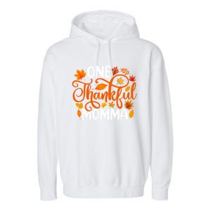 One Thankful Momma Funny Fall Autumn Thanksgiving Great Gift Garment-Dyed Fleece Hoodie