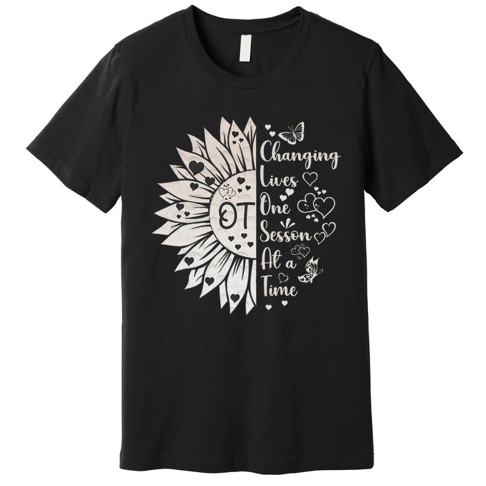 Occupational Therapy Month Ot Therapist Floral Premium T-Shirt