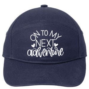 On To My Next Funny Adventure Summer Funny 7-Panel Snapback Hat