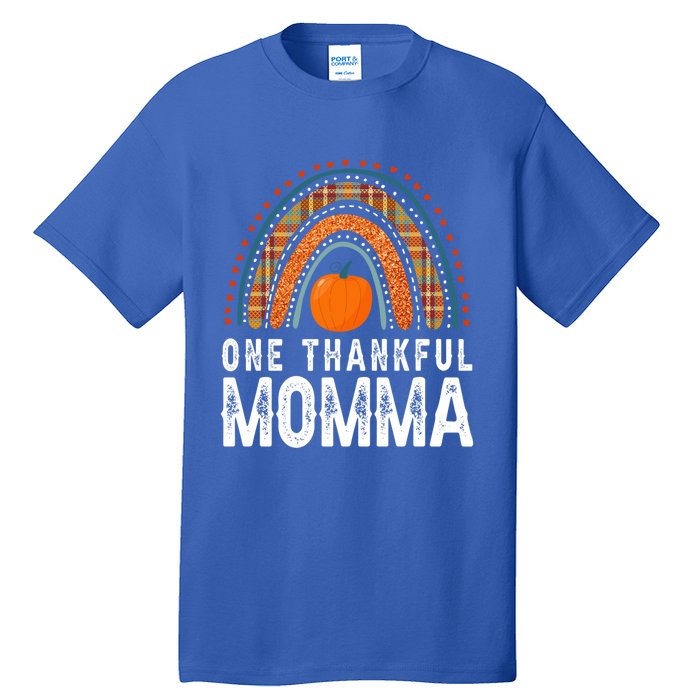 One Thankful Momma Gift Funny Fall Autumn Thanksgiving Cute Gift Tall T-Shirt