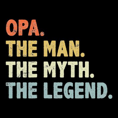 Opa The Man Myth Legend Father’S Day Gift For Grandpa G Dad T-Shirt