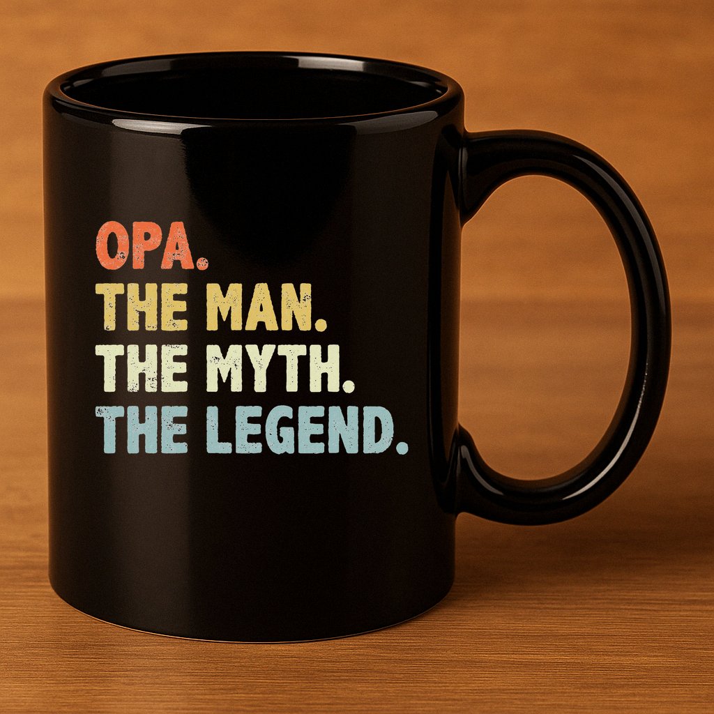 Opa The Man Myth Legend Father’S Day Gift For Grandpa G Dad 11oz C Handle Ceramic Mug