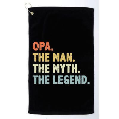 Opa The Man Myth Legend Father’S Day Gift For Grandpa G Dad Golf Towel