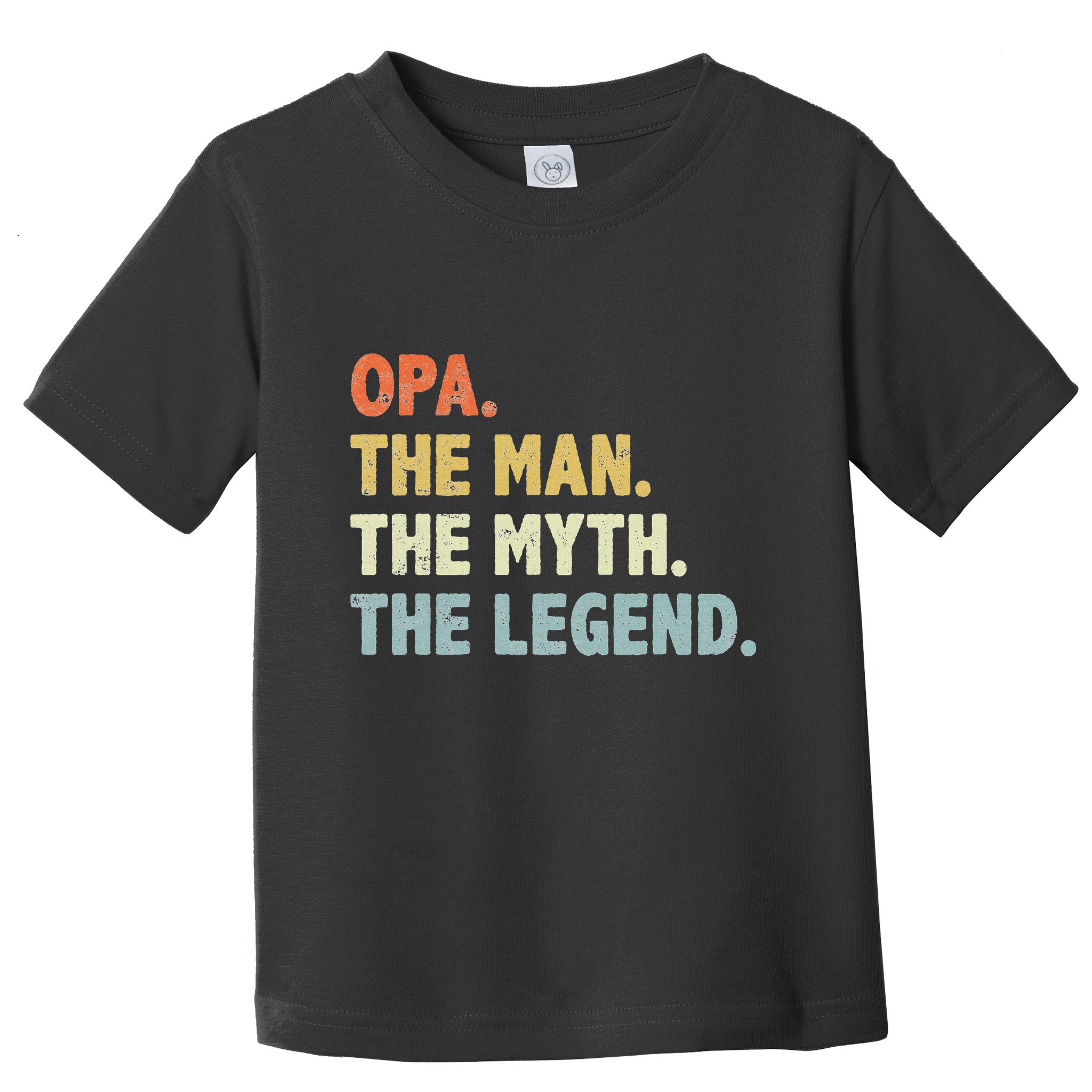 Opa The Man Myth Legend Father’S Day Gift For Grandpa G Dad Toddler T-Shirt