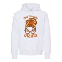 One Thankful Mama Autumn Festive Hair Bun Premium Hoodie