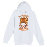 One Thankful Mama Autumn Festive Hair Bun Premium Pullover Hoodie