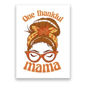 One Thankful Mama Autumn Festive Hair Bun Poster