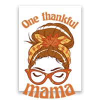 One Thankful Mama Autumn Festive Hair Bun Poster