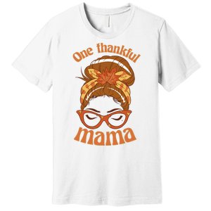 One Thankful Mama Autumn Festive Hair Bun Premium T-Shirt