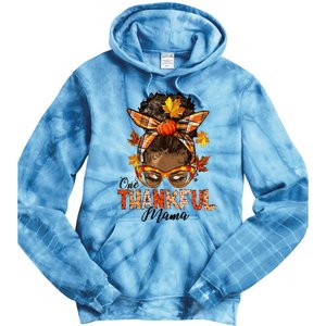 One Thankful Mama Black Messy Bun Fall Autumn Thanksgiving  Tie Dye Hoodie