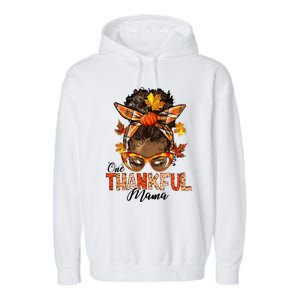 One Thankful Mama Black Messy Bun Fall Autumn Thanksgiving  Garment-Dyed Fleece Hoodie