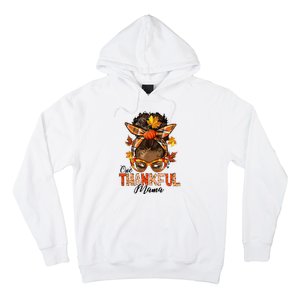 One Thankful Mama Black Messy Bun Fall Autumn Thanksgiving  Hoodie