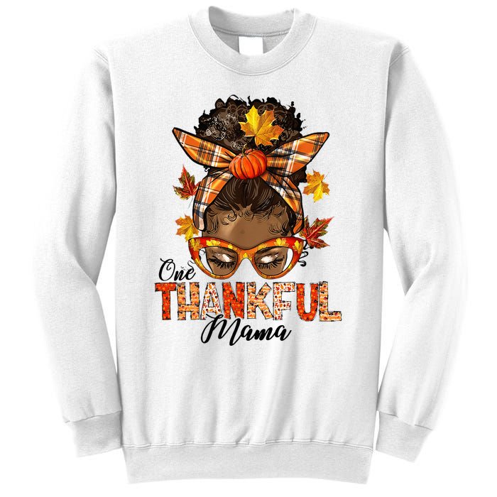 One Thankful Mama Black Messy Bun Fall Autumn Thanksgiving  Sweatshirt