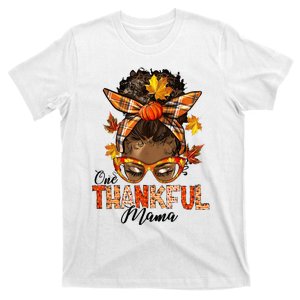 One Thankful Mama Black Messy Bun Fall Autumn Thanksgiving  T-Shirt