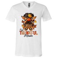 One Thankful Mama Black Messy Bun Fall Autumn Thanksgiving  V-Neck T-Shirt