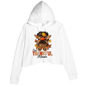 One Thankful Mama Black Messy Bun Fall Autumn Thanksgiving  Crop Fleece Hoodie