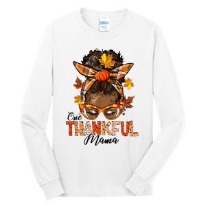 One Thankful Mama Black Messy Bun Fall Autumn Thanksgiving  Tall Long Sleeve T-Shirt