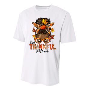 One Thankful Mama Black Messy Bun Fall Autumn Thanksgiving  Performance Sprint T-Shirt