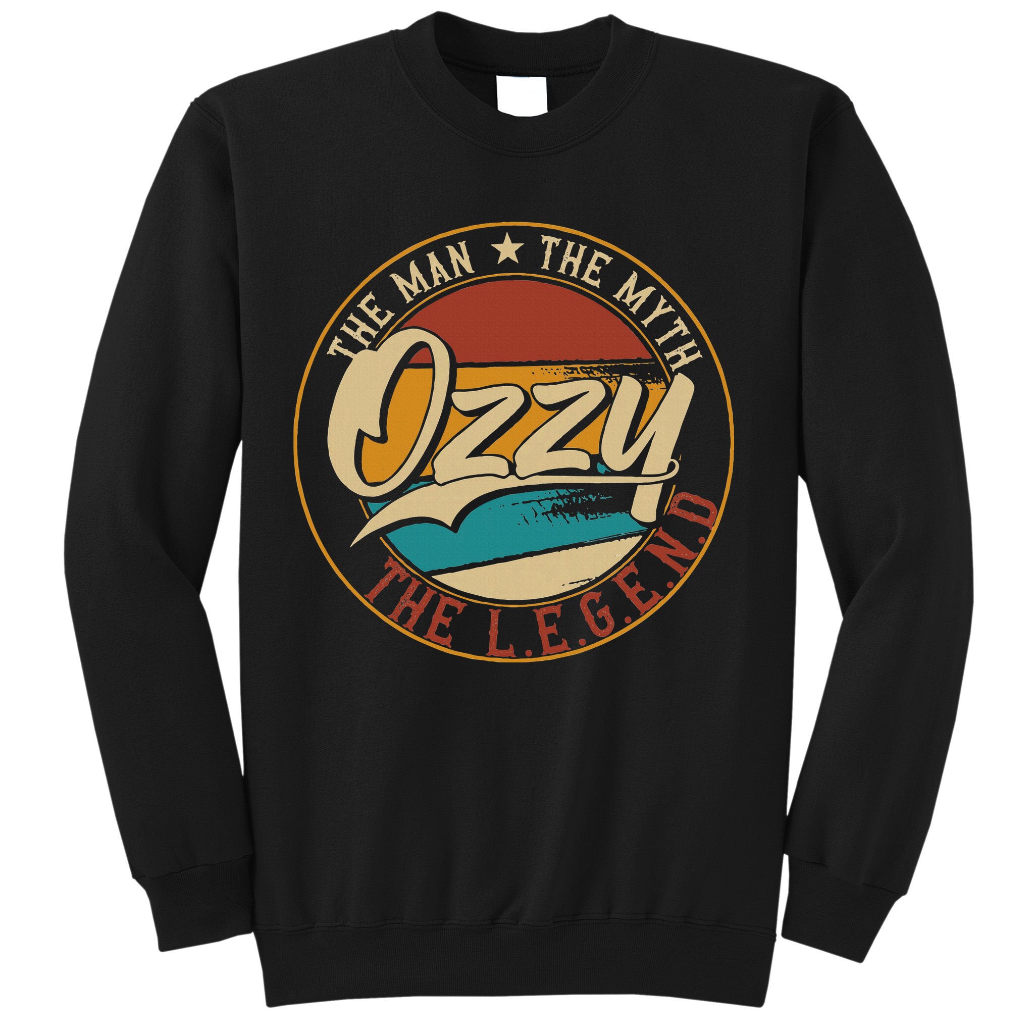 Ozzy The man the myth the legend Sweatshirt