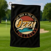 Ozzy The man the myth the legend Golf Towel