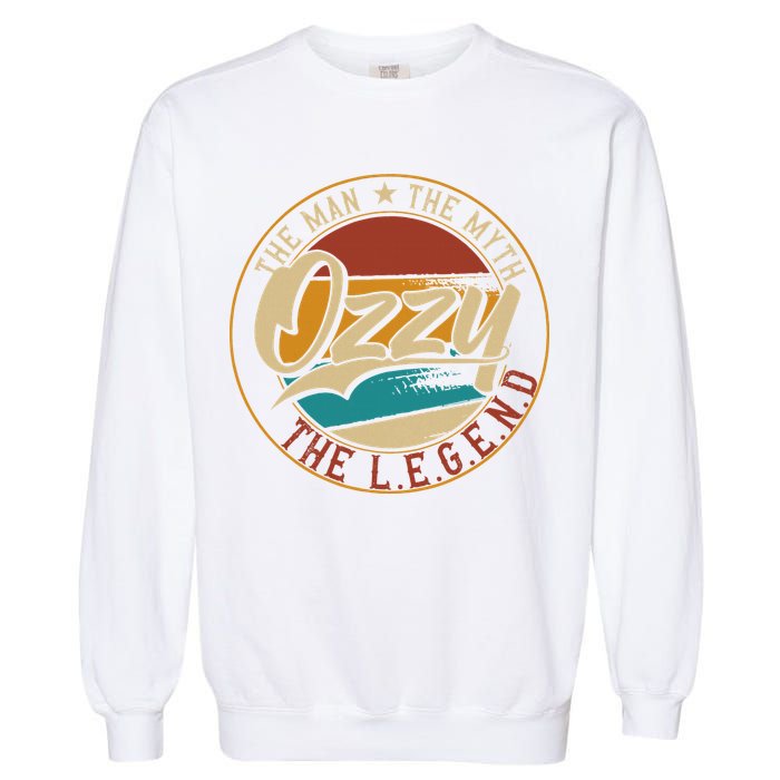 Ozzy The man the myth the legend Garment-Dyed Sweatshirt