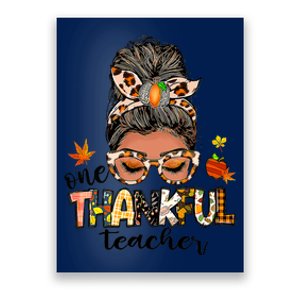 One Thankful Mama Messy Bun Leopard Mom Fall Thanksgiving Poster