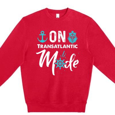 On Transatlantic Mode Transatlantics Cruise Premium Crewneck Sweatshirt